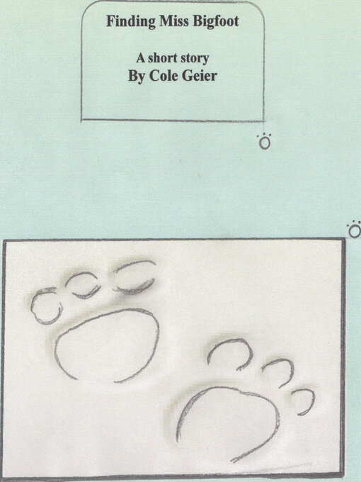 Title details for Finding Miss Bigfoot by Cole Geier - Available
